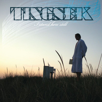 Tingsek - I Stand Here Still
