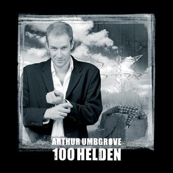 Arthur Umbgrove - 100 Helden