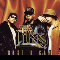 Tha Liks - Best U Can