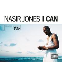 Nas - I Can (Explicit)