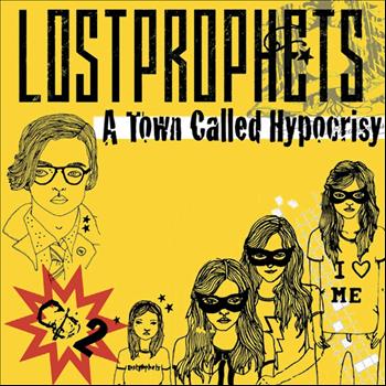 Lostprophets - A Town Called Hypocrisy