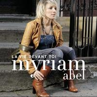 Myriam Abel - La Vie Devant Toi