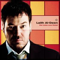 Laith Al-Deen - Die Liebe zum Detail (Live Bonus Version)
