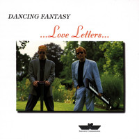 Dancing Fantasy - Love Letters
