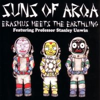 Suns Of Arqa - Erasmus Meets the Earthling