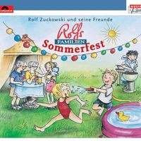 Rolf Zuckowski und seine Freunde - Rolfs Familien-Sommerfest