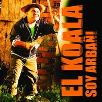 El Koala - Soy Arbañí (E-Single)