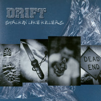 Drift - Stalkin' Like Killers (Explicit)