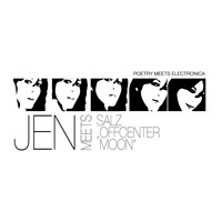 JEN meets Salz - Offcenter Moon