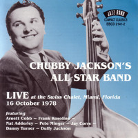 Chubby Jackson - Live At The Swiss Chalet - 16 October 1978