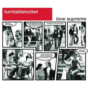 Turntablerocker - Love Supreme