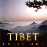 Peter Samuels - Chill Out: Tibet