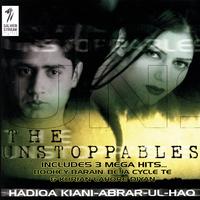 Abrar-Ul-Haq & Hadiqa Kiani - The Unstoppables