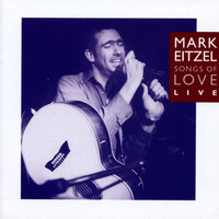 Mark Eitzel - Songs of Love Live