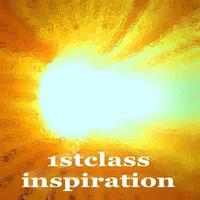 1st Class - 1st Class Inspiration