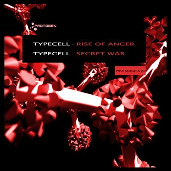 Typecell - Typecell – Rise of Anger / Secret War