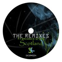 Francesco Grant - Scotland Remixes