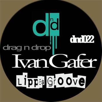Ivan Gafer - Lippas Groove