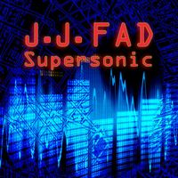 J.J. Fad - Supersonic (Re-Recorded / Remastered)