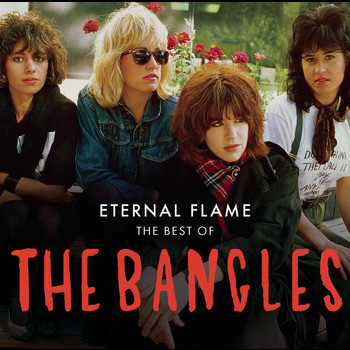 The Bangles - Eternal Flame: The Best Of