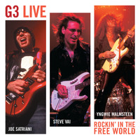 Joe Satriani, Steve Vai & Yngwie Malmsteen - G3 Live: Rockin' in the Free World