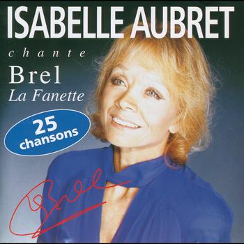 Isabelle Aubret - Isabelle Aubret Chante Brel
