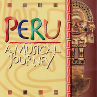 Inca Son - Peru - A Musical Journey