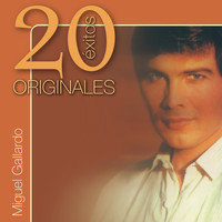 Miguel Gallardo - Originales (20 Exitos)