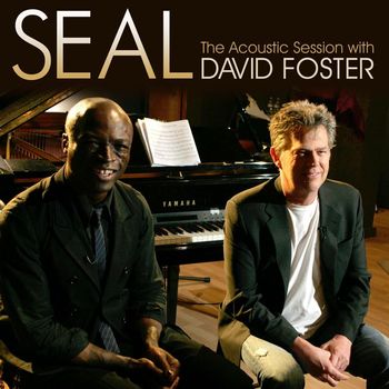 Seal - Seal - The Acoustic Session with David Foster