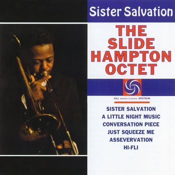 The Slide Hampton Qctet - Sister Salvation
