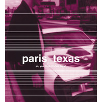 Paris, Texas - So, You Think It's Hot Here?