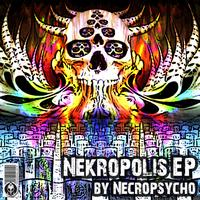 Necropsycho - Nekropolis EP