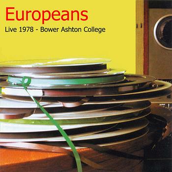 Europeans - Live 1978 - Bower Ashton College