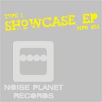 Type 1 - Showcase EP