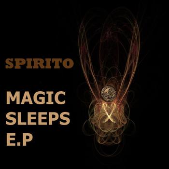 Spirito - Magic Sleeps ep