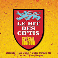 Various Artists - Le Hit des Ch'tis spécial humour, Vol. 3