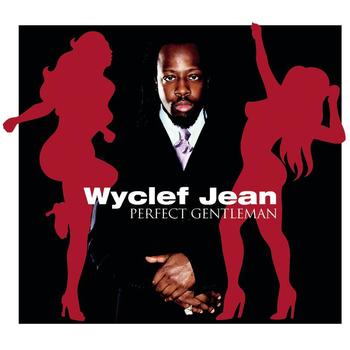 Wyclef Jean - Perfect Gentleman