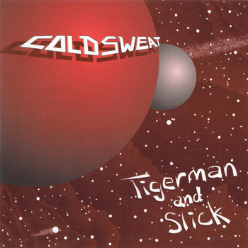Cold Sweat - The Adventures of Tigerman and Slick