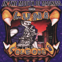 Luni Coleone - In The Mouth Of Madness (Explicit)