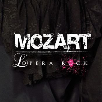 Mozart Opera Rock - Mozart l'Opera Rock (standard)