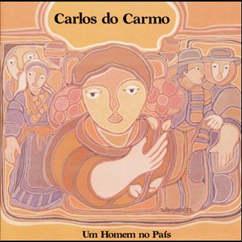 Carlos Do Carmo - Um Homem No Pais