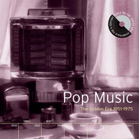 Various Artists - Pop Music: The Golden Era 1951-1975