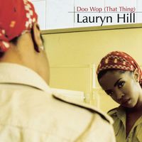 Lauryn Hill - Doo Wop