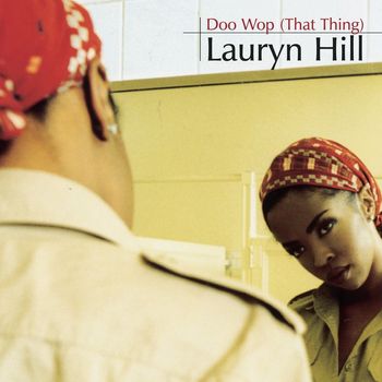 Lauryn Hill - Doo Wop