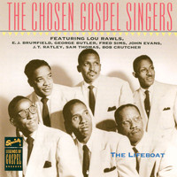 The Chosen Gospel Singers - The Lifeboat