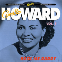 Camille Howard - Rock Me Daddy, Vol. 1