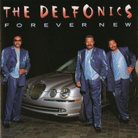 The Delfonics - Forever New