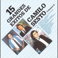 Camilo Sesto - 15 Grandes Exitos Vol. II - A Petición del Público