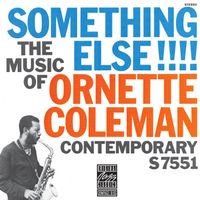 Ornette Coleman - Something Else!!!!: The Music Of Ornette Coleman
