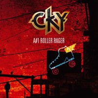 CKY - A#1 Roller Rager